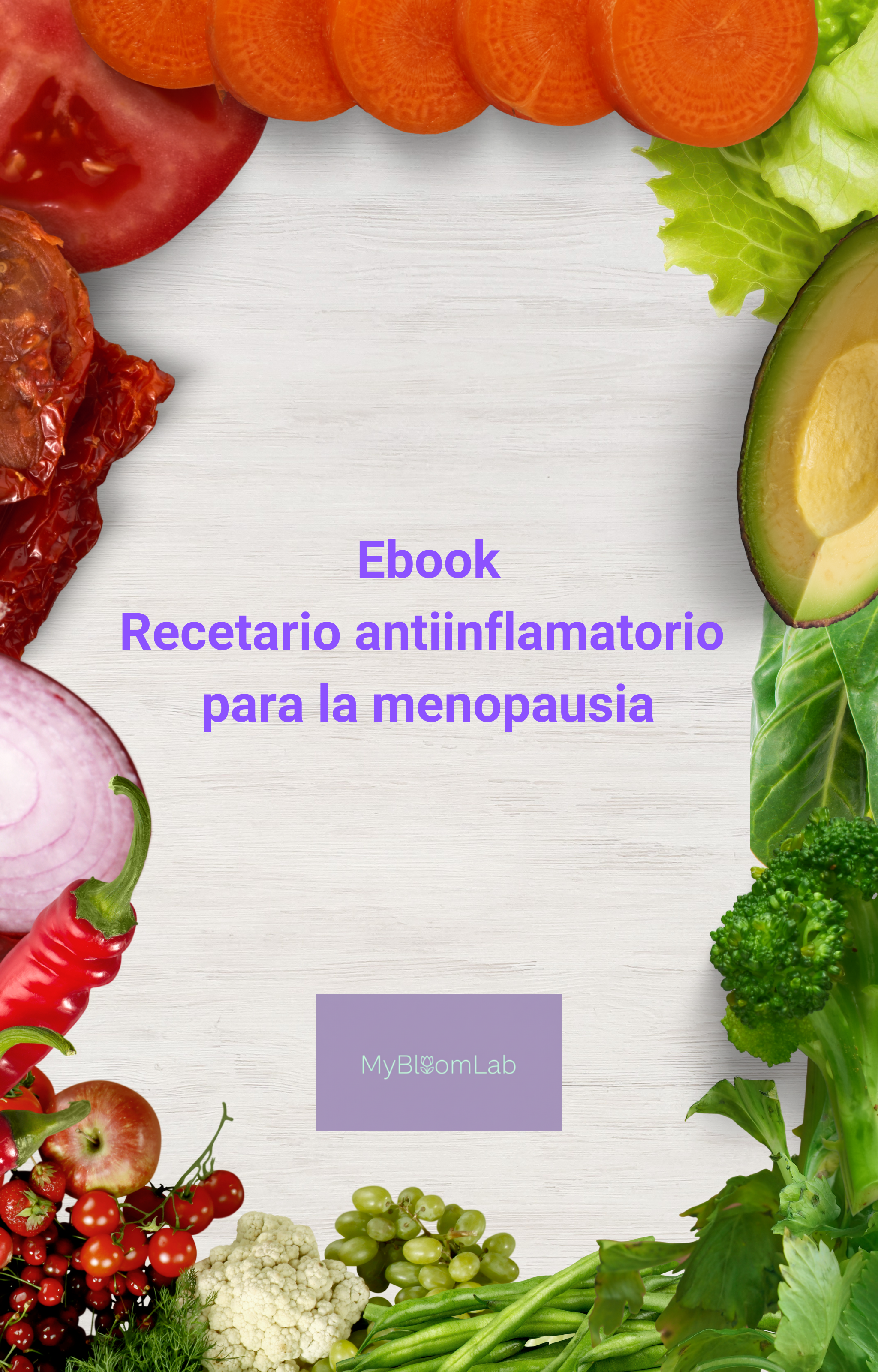 Ebook Bono2: Recetario anti inflamatorio para la Menopausia